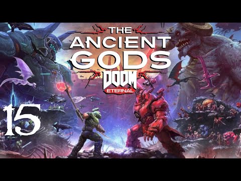 SB Plays DOOM Eternal: The Ancient Gods 15 - Lone Gunman