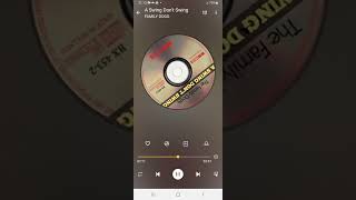 A Swing Don&#39;t Swing THE FAMILY DOGG