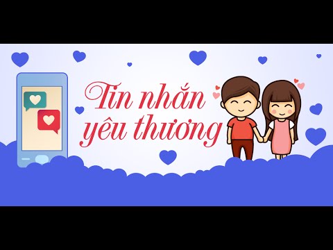 SMS Hay - Tin Nhắn Miễn Phí - Tin Nhan Yeu Thuong Video