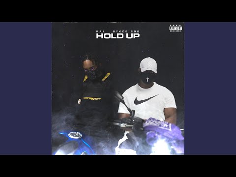 Hold Up