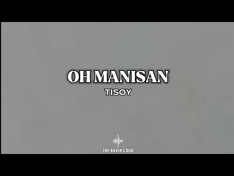 OH MANISAN | TISOY || Maranao Version of "O Hai Sayang"