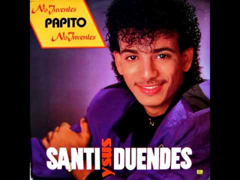 Santi Y Sus Duendes - La Morenita