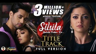 Download lagu Silsila Badalte Rishton Ka - Title Track (Full Song) | Duet Version | Drashti Dhami | Shakti Arora mp3 Download lagu Silsila Badalte Rishton Ka - Title Track (Full Song) | Duet Version | Drashti Dhami | Shakti Arora mp3