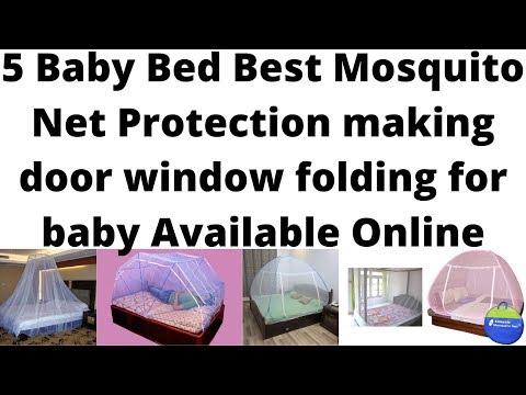 5 Baby Bed Best Mosquito Net Protection making door window folding for baby Available Online