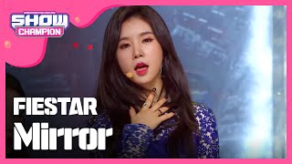 (Showchampion EP.177) FIESTAR - Mirror