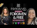 When Grace & Mercy Is All You Have Left ft. Rovonda Doty | Forgivve Podcast Season 4 Ep. 5