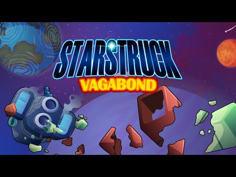 Trailer de Starstruck Vagabond