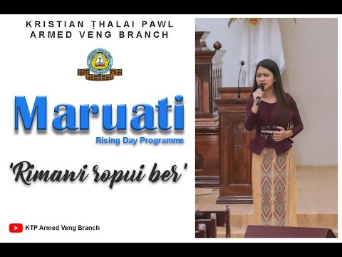Maruati - Rimawi ropui ber (Armed Veng KTP Rising Day)