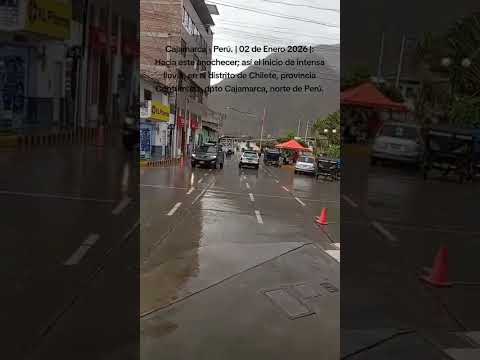 Así el inicio de intensa lluvia en Chilete, Contumazá, Cajamarca ‐ Perú: 02 Ene 2026. V:"Cristina R"