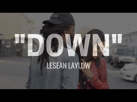 LeSean LayLow - Down