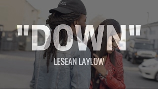 LeSean LayLow - Down