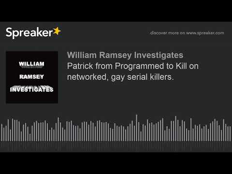 Patrick from Programmed to Kill on networked, gay serial killers.