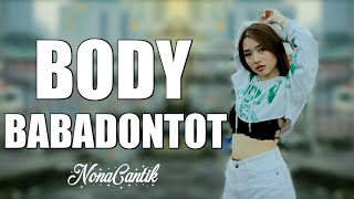 Download lagu DJ INDAHNYA PEMANDANGAN BODY BABADONTOT NEW!!! mp3 Download lagu DJ INDAHNYA PEMANDANGAN BODY BABADONTOT NEW!!! mp3