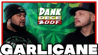 Garlicane Strain Review [DANK, DECE, OR BOOF]