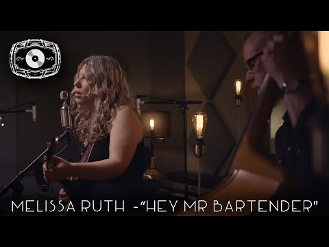 The Rye Room Sessions - Melissa Ruth "Hey Mr. Bartender" LIVE