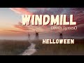Helloween - Windmill - with Lyrics