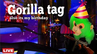 Playing Gorilla tag with viewers | also it&#39;s my birthday 🥳