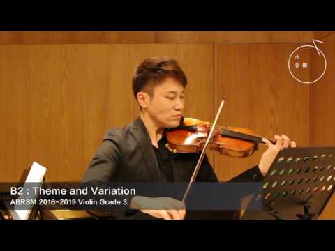 ABRSM GRADE 3 2016-2019 Violin Exam Pieces B2: Theme and Variation