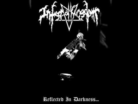 Infernal Kingdom - Reflected In Darkness (EP STREAM)