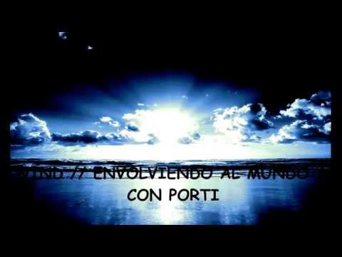 WIND - ENVOLVIENDO AL MUNDO - CON PORTI (MODO ROCK)