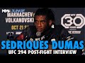 Sedriques Dumas: Abu Azaitar 'Pulled My Hair' During Fight, Thought He Would No-Show | UFC 294