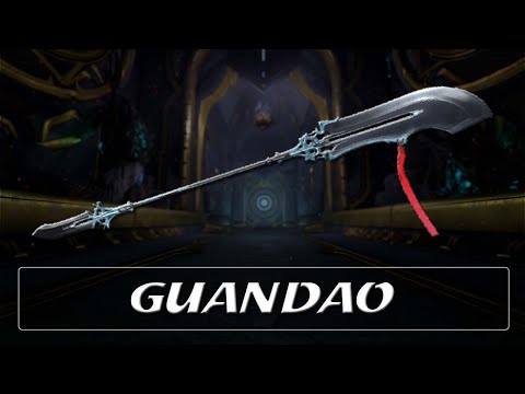 Warframe Weapon Encyclopedia - Guandao (2022)