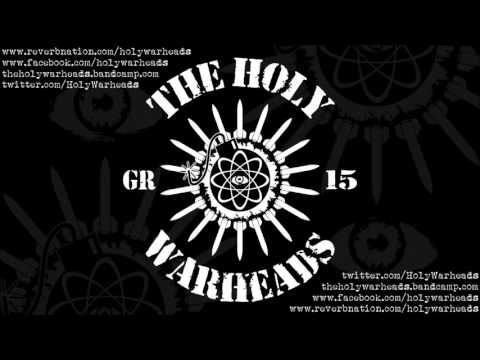 The Gods Of Men - The Holy Warheads