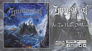 IMMORTAL At The Heart Of Winter (full album)