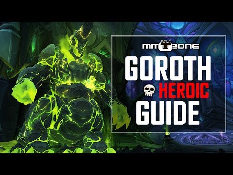 Goroth Raid Guide (LFR / Normal / HEROIC) - Grabmal des Sargeras [German]