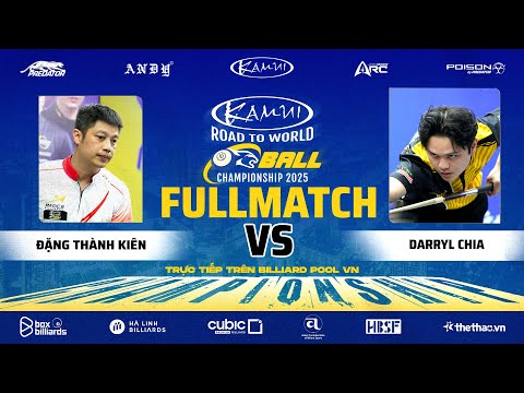 FULLMATCH | ĐẶNG THÀNH KIÊN VS DARRYL CHIA | KAMUI ROAD TO WORLD 10-BALL CHAMPIONSHIP 2025