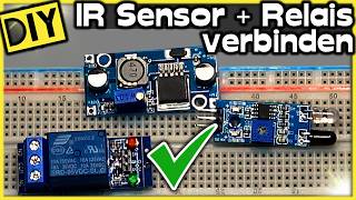 IR-Sensor und Relais - Steuerung des Relais über IR-Sensor - Ein-/Aus über IR-Sensor [#264]
