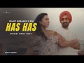 Has Has Official Video DIljit Dosanjh X Sia Diljit Dosanjh New Song New Punjabi Songs