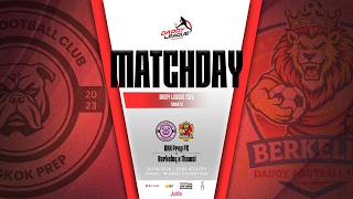 BKK Prep FC vs Berkeley x Thawsi