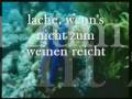 Lache, wenn es nicht zum Weinen reicht - Herbert Grönemeyer