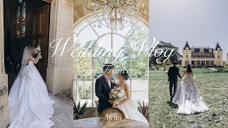 【Wedding Vlog 🕊️🤍】憧れのフランスで結婚式🇫🇷とウェディングフォト撮影の1日👰🏻♀️💍