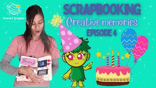 Scrapbooking | Creative Memories Episode 4