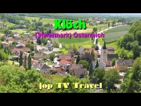 Rundgang durch den kleinen Weinort Klöch (Steiermark) Österreich jop TV Travel