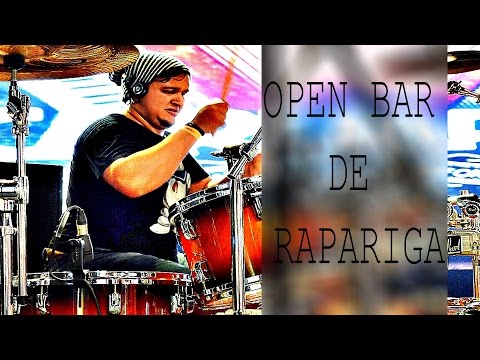 OPEM BAR DE RAPARIGA - PSYCOPATA BATERA - #DRUMCAM