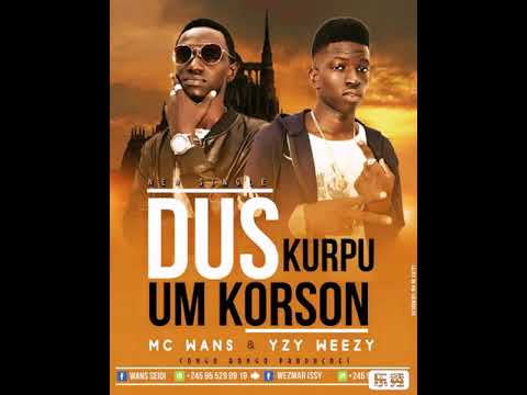 Mc Wans & Yzy Weezy-Dus Kurpu um Korson [Audio Oficial]
