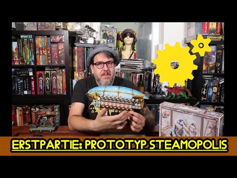 Erstpartie: Prototyp Steamopolis