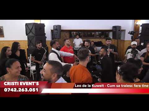 Leo de la Kuweit - Cum sa traiesc fara tine [ Nunta Nicu & Liliana ] [ Videoclip Oficial ] 2021