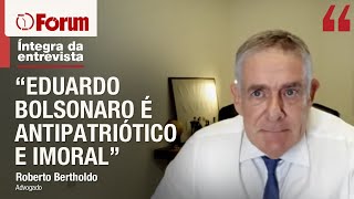 Bertholdo detona conspiração de Eduardo Bolsonaro e aposta em novas delações dos golpistas