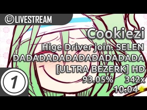 Cookiezi going GOD MODE on DADADADADA [ULTRA BERZERK] 10.04* HD PASS, 45x miss IMPROVED Livestream!