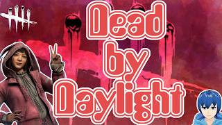 【配信アーカイブ】BP2倍期間が来たぞ！！！！ #262【Dead by Daylight】