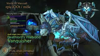 lOOt-Legion 7.2 Death Knight Class Mount and Quest-Razor-Deathlord's Vilebrood Vanquisher