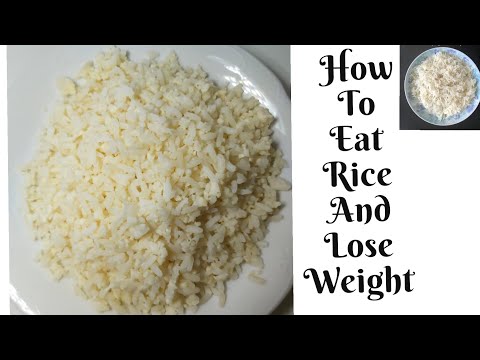 how to perperd rice and lose weight/easy way to lose weight with rice