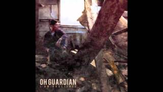 Oh, Guardian - I Am Undefined