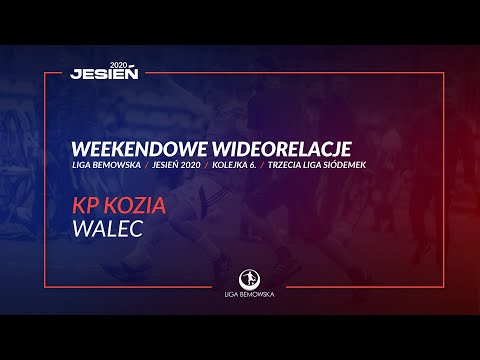 LIGA BEMOWSKA / JESIEŃ 2020 / KP KOZIA - WALEC