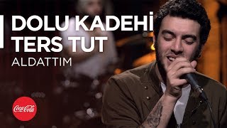 Dolu Kadehi Ters Tut @akustikhane / Aldattım / #TadınıÇıkar