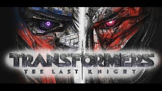 Transformers 5: The Last Knight - The Coming Catastrophic Cataclysm To Usher In The New World Order
